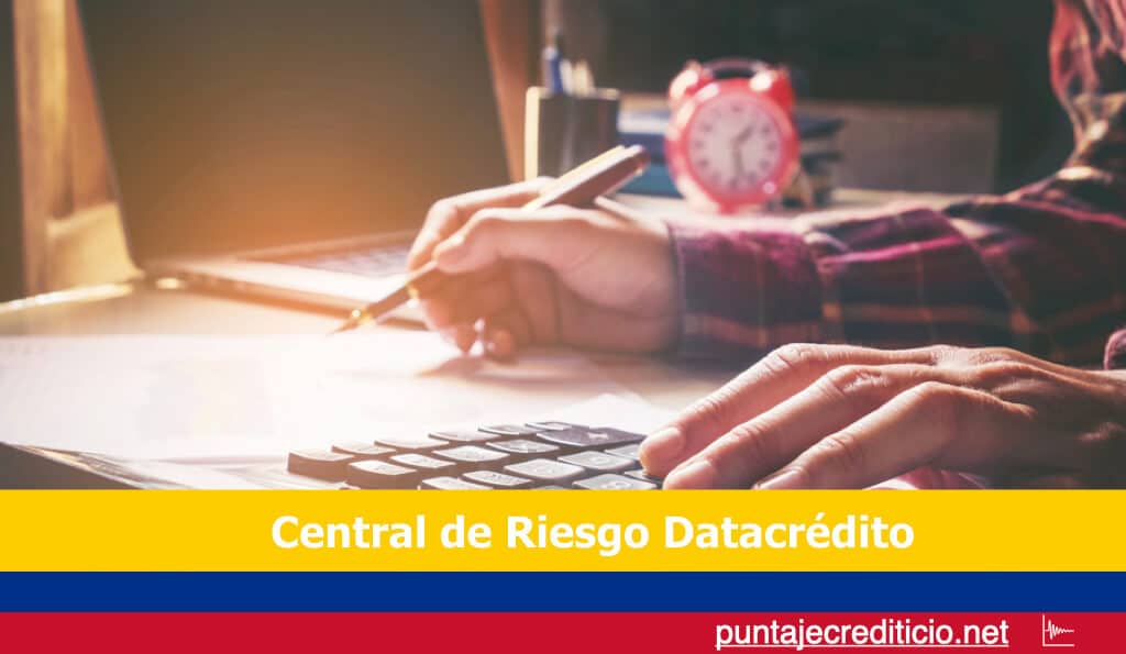 Central De Riesgo Datacrédito 2024 Qué Es Cómo Funciona Y Más